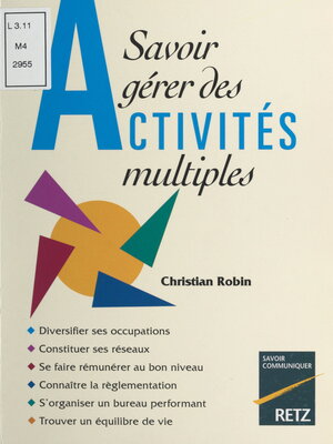 cover image of Savoir gérer des activités multiples